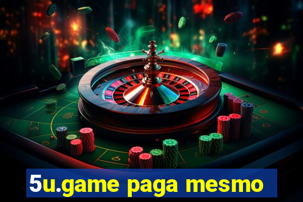 5u.game paga mesmo